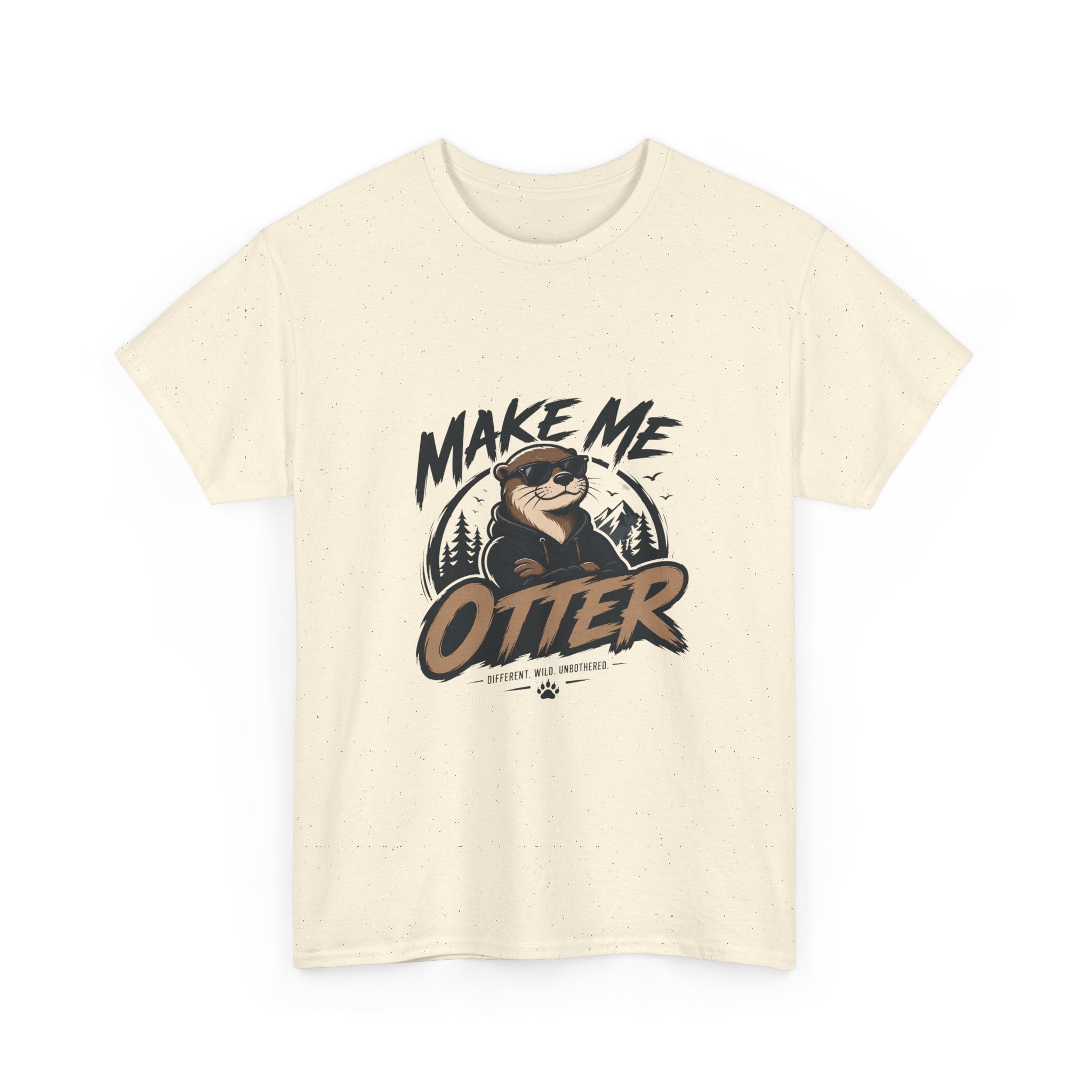 Make Me Otter T-Shirt - Cute Otter Graphic Tee for Animal Lovers