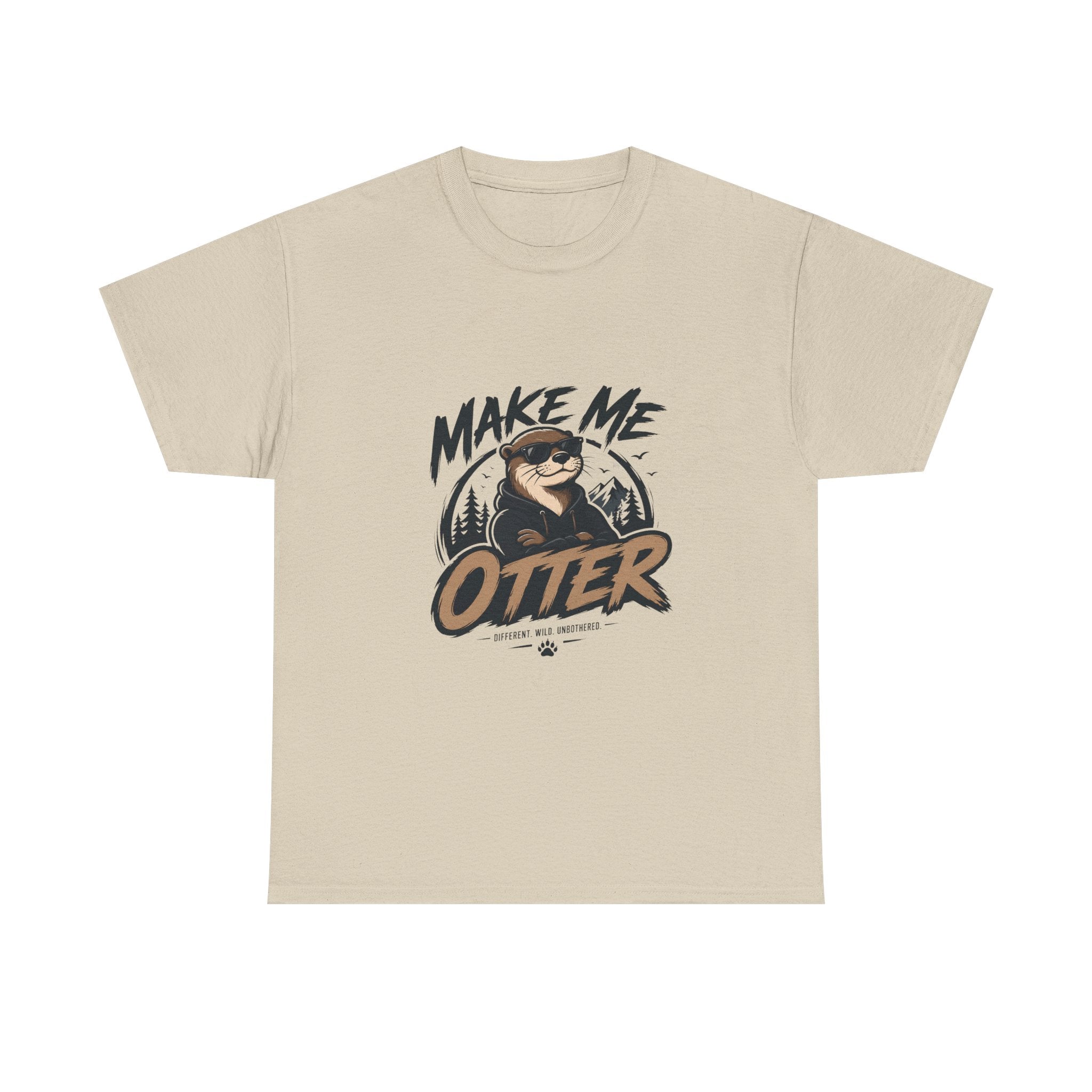 Make Me Otter T-Shirt - Cute Otter Graphic Tee for Animal Lovers