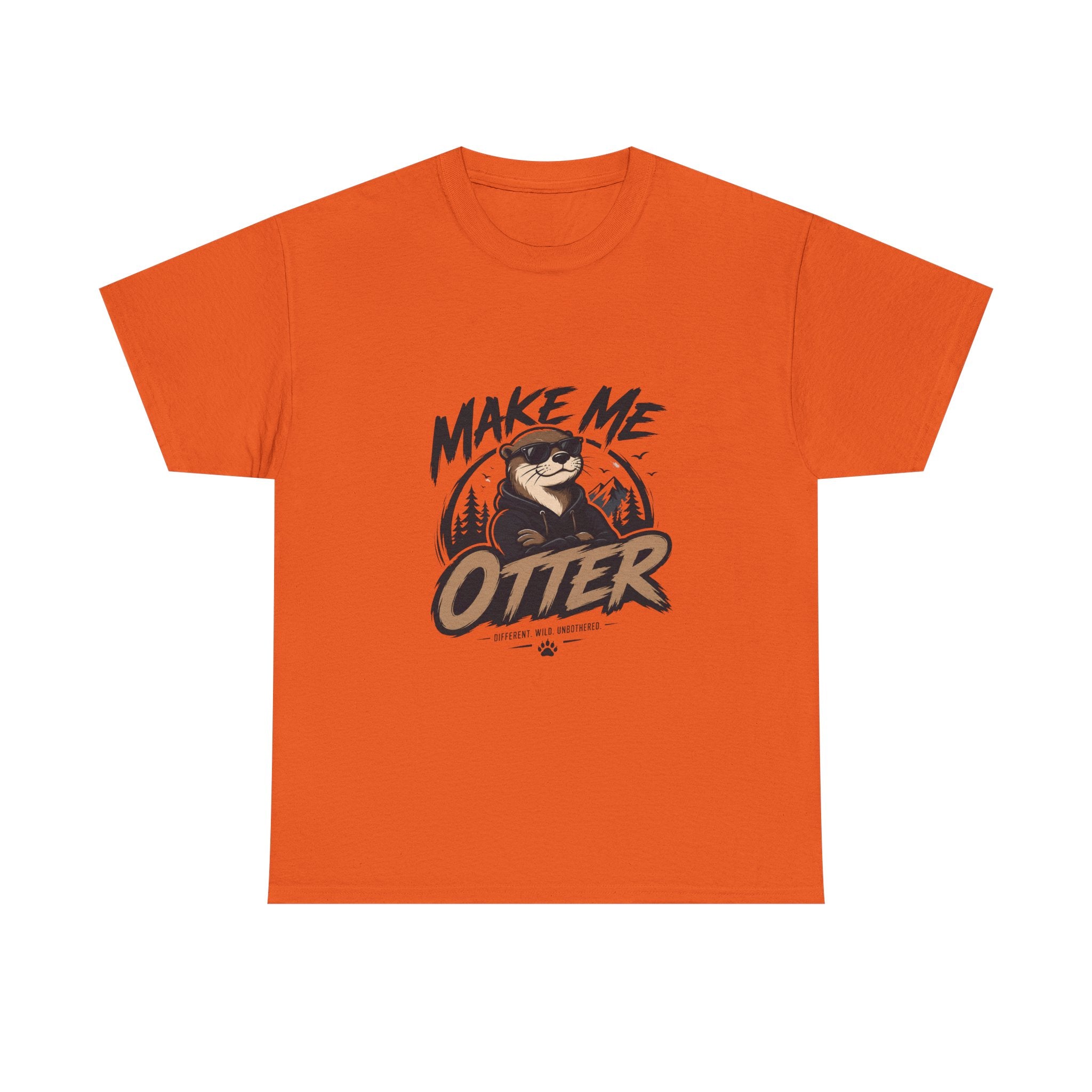 Make Me Otter T-Shirt - Cute Otter Graphic Tee for Animal Lovers