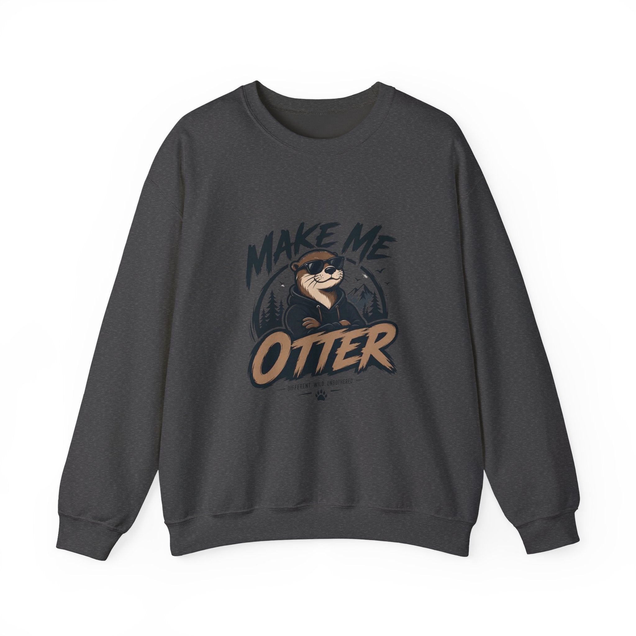 Otter Graphic Sweatshirt — "Make Me Otter" Cute River Otter Crewneck